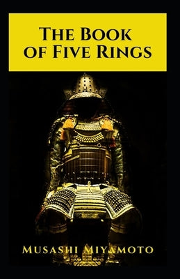 The Book of Five Ring-Original Edition(Annotated) Paperback Independently Published