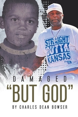 Damaged But God Paperback Writers Republic LLC