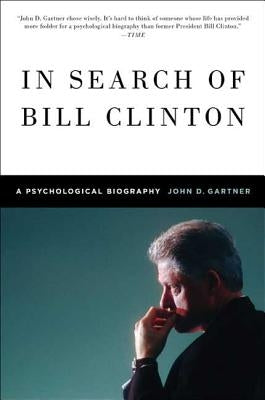 In Search of Bill Clinton Paperback St. Martins Press-3PL