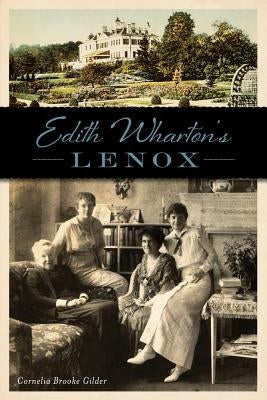 Edith Wharton's Lenox Paperback History Press