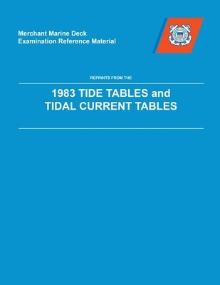 MMDREF Tide Tables & Tidal Current Tables 1983 Paperback Paradise Cay Publications