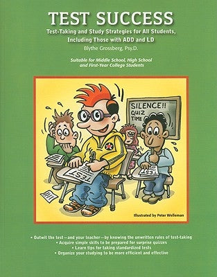 Test Success: Test-Taking and Study Strategies for All Students, Including Those with Add and LD Paperback Specialty Press/A.D.D. Warehouse