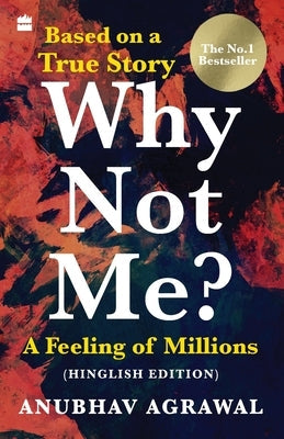 Why Not Me? A Feeling of Millions (Hinglish) Paperback HarperCollins India