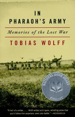 In Pharaoh's Army: Memories of the Lost War Paperback Vintage