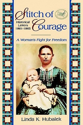 Stitch of Courage: A Woman's Fight for Freedom Paperback Butterfield Books