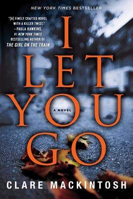I Let You Go by Mackintosh, Clare