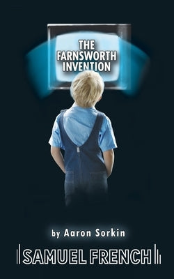 The Farnsworth Invention Paperback Samuel French, Inc.