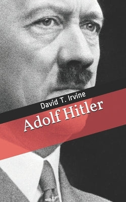 Adolf Hitler Paperback Independently Published