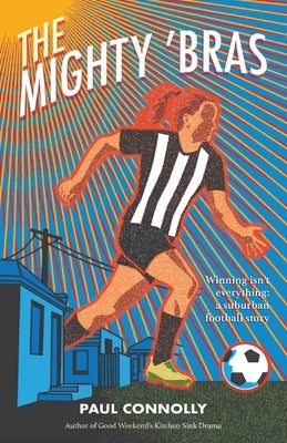 The Mighty 'Bras Paperback Wordsworthy