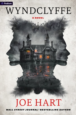 Wyndclyffe by Hart, Joe
