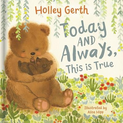 Today and Always, This Is True Board Book Dayspring