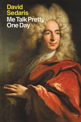Me Talk Pretty One Day Paperback Back Bay Books