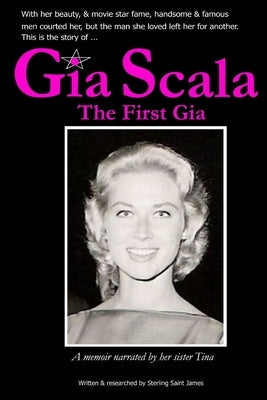 Gia Scala: The First Gia Paperback Parhelion House