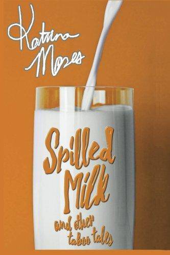 Spilled Milk - Corrections Bookstore
