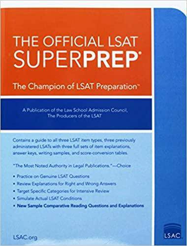 The Official LSAT Superprep: The Champion of LSAT Prep Test Preparation Law School Admission Council