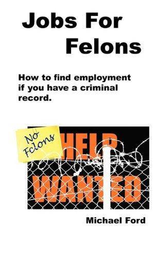 Jobs For Felons - Corrections Bookstore