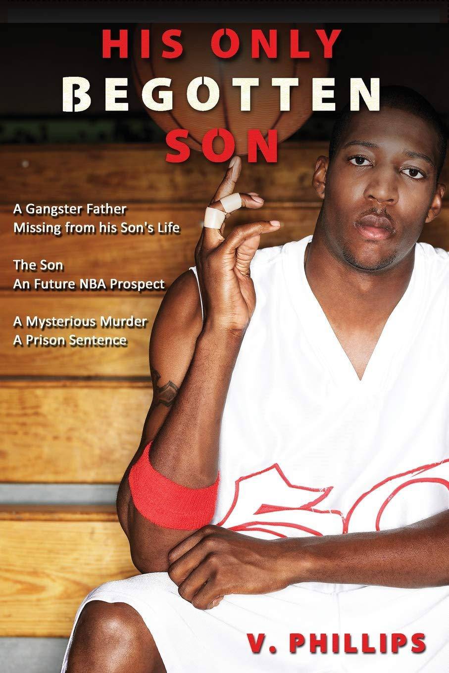 His Only Begotten Son Literature & Fiction Phillips V.
