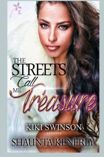 The Streets Call Me Treasure Literature and Fiction Shaunta Kenerly