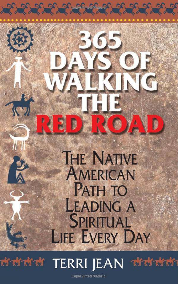365 Days of Walking the Red Road: The Native American Path to Le - Corrections Bookstore
